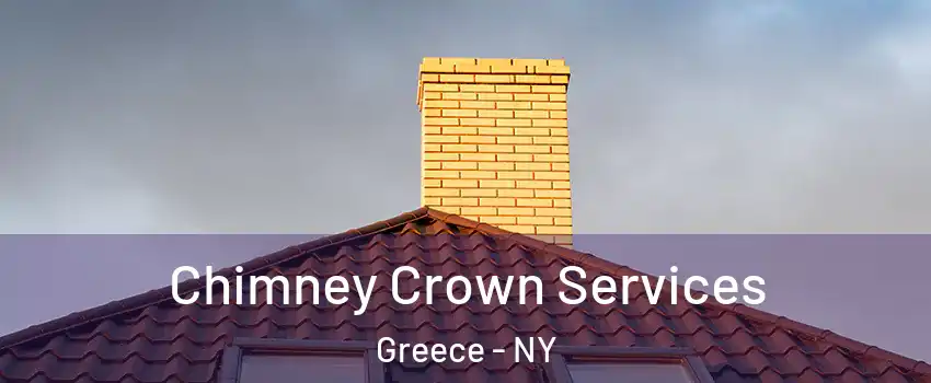  Chimney Crown Services Greece - NY