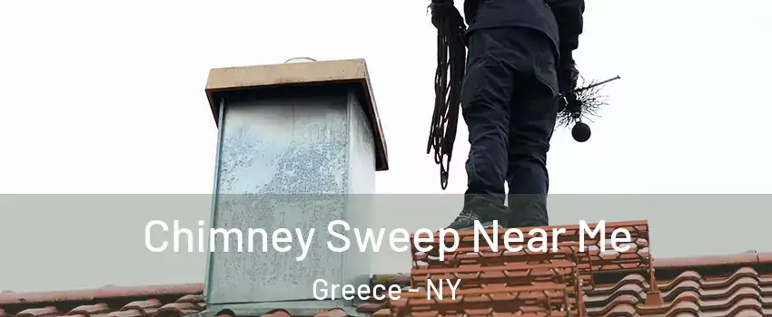  Chimney Sweep Near Me Greece - NY