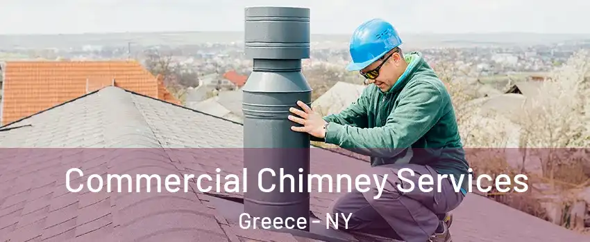  Commercial Chimney Services Greece - NY