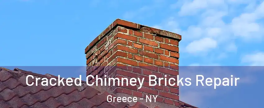  Cracked Chimney Bricks Repair Greece - NY