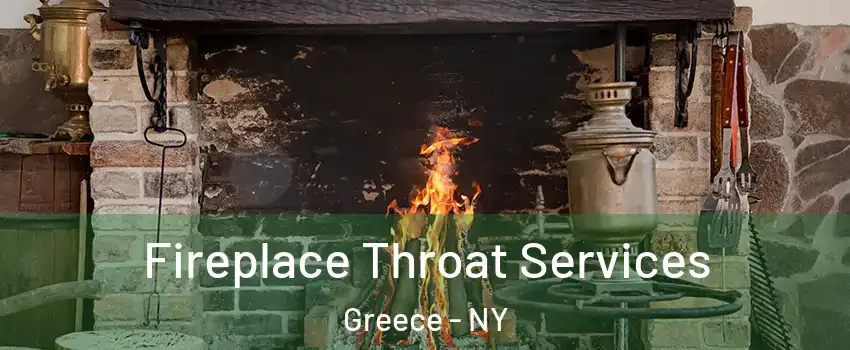  Fireplace Throat Services Greece - NY