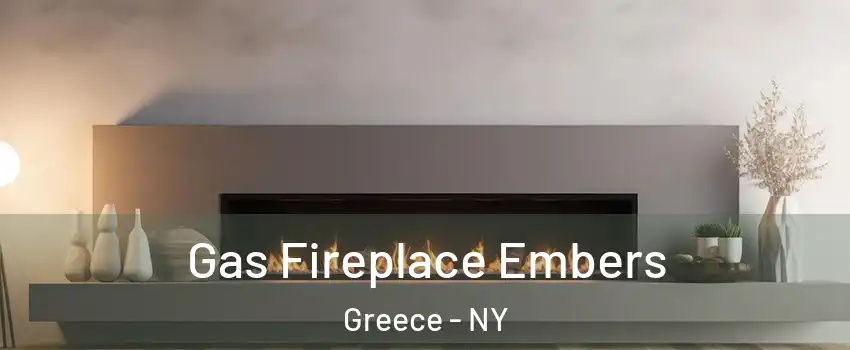  Gas Fireplace Embers Greece - NY