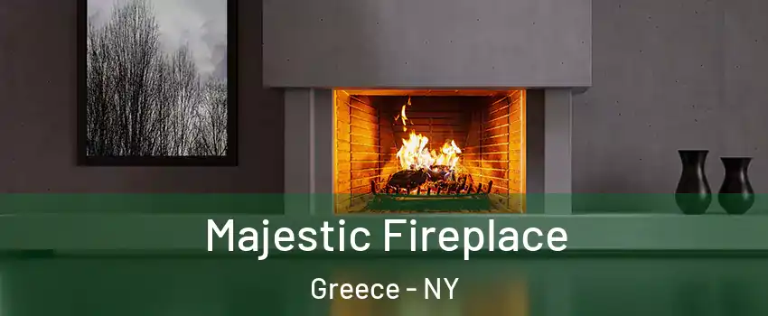 Majestic Fireplace Greece - NY